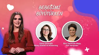 Mizaç Analisti ve Numerolog Gülriz Göçeoğlu / Aile Danışmanı Ebru Demirhan Bilgiç