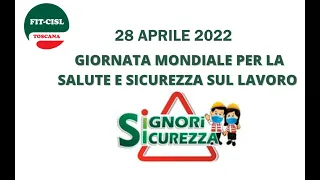 28 aprile 2022 Giornata Mondiale per la Salute e Sicurezza sul lavoro