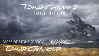David Gilmour - Faces Of Stone (Official Lyrics Video)