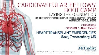 Heart Transplant Emergencies (Barry Trachtenberg, MD)