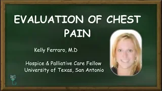 Evaluation Of Chest Pain - Complete Lecture | Health4TheWorld Academy