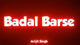 🥀Kabhi Jo Badal Barse : Arijit Singh | Black Screen Status | WhatsApp Status | Lo-fi Song