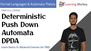 Deterministic Push Down Automata DPDA || Lesson 73 || Finite Automata || Learning Monkey ||