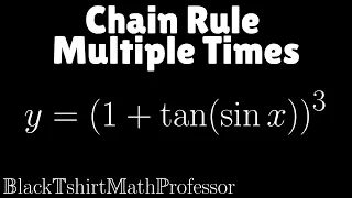 Chain Rule Multiple Times Problem 3 (Calculus 1)