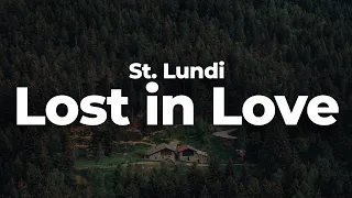 St. Lundi - Lost in Love (Letra/Lyrics) | Official Music Video