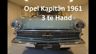 Opel Kapitän Baujahr 1961  3.Hand