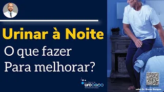 Por quê você acorda muitas vezes à noite para urinar? Conheça as causas e tratamentos da Noctúria.