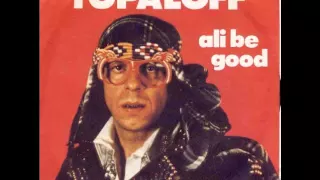 patrick topaloff ( ali be good  )1977