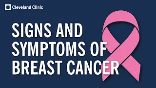 Warning Signs of Breast Cancer