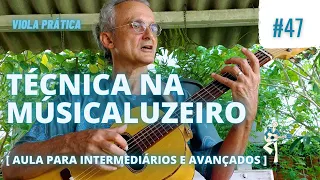 #48 Viola na Prática l Técnica na música Luzeiro 2  PARA INTERMEDIÁRIOS E AVANÇADOS