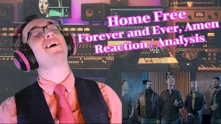 I LOVE this STYLE!! | Forever and Ever, Amen - Home Free | Acapella Reaction/Analysis