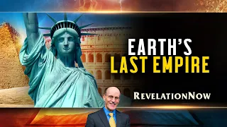 Revelation NOW: Episode 2 "Earth’s Last Empire" with Doug Batchelor