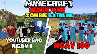 KiraMC Tóm Tắt 100 Ngày Minecraft Zombie Extreme Sinh Tồn Siêu Khó Cùng Hội Youtuber Báo !!