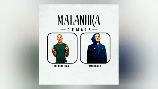 MC Don Juan e MC Hariel - Malandra Demais - Pedro Lotto e Jorgin