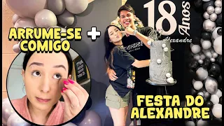 ARRUME-SE COMIGO + FESTA DE ANIVERSÁRIO DE 18 ANOS DO MEU MELHOR AMIGO