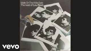 Lou Reed - Sweet Jane (Official Audio from Walk On The Wild Side)