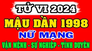 Tử vi năm 2024 tuổi MẬU DẦN 1998 Nữ Mạng - Vận Mệnh, Công Việc, Tình duyên, Sức khỏe