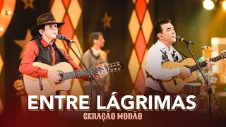 ENTRE LÁGRIMAS - Di Paullo & Paulino - Geração Modão