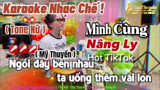 Karaoke Ngồi Đây Bên Nhâu, Ta Uống Thêm Vài Ly ( Tone Nữ ) Nhạc Sống Dễ Hát Nhất !