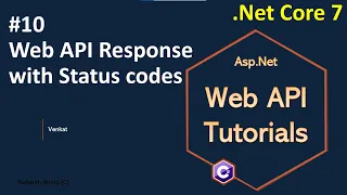 Part 10 Status codes from end points Web/REST API || Asp.Net Core Web API Tutorials C#
