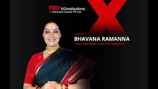 Why Money Can’t Buy Happiness? | Bhavana Ramanna | TEDxKGInstitutions