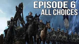 Game of Thrones Episode 6 - All Choices/ Alternative Choices