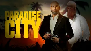 paradise city Trailer new film (2022) John Travolta