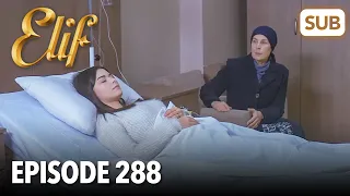 Elif Episode 288 | English Subtitle