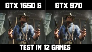 GTX 1650 Super Vs GTX 970  Test In 12 Games