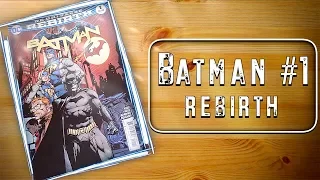 СИНГЛЫ - Batman Rebirth #1