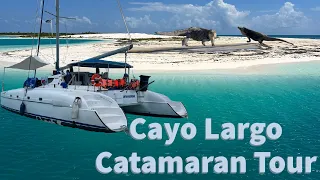 Cayo Largo Catamaran day trip