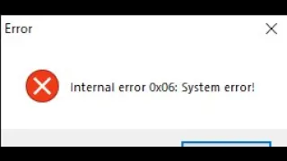 (internal error 0x06 system error)SORUNU ÇÖZÜMÜ