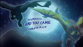 Stormless // glad you came // COMPLETE MAP!