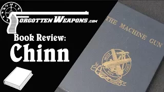 Book Review: Col Chinn's (Free) 5-Volume Opus on Machine Guns