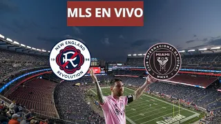 NEW ENGLAND VS INTER MIAMI MLS EN VIVO