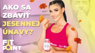 Ako sa zbaviť jesennej únavy? | GymBeam | FIT POINT