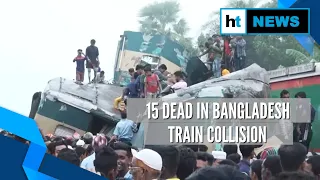15 dead, 58 injured as two trains collide in eastern Bangladesh