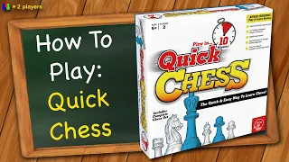 How to play Quick Chess