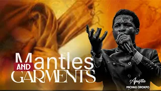 Mantles and Garments | Apostle Michael Orokpo EJMI UK  WORKERS RETREAT Day 5 (Evening Session