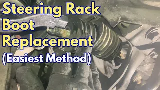 Steering Rack Boot Replacement Without Popping Tie Rod Ball Joint