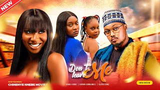 DON'T LEAVE ME (New Movie) Sonia Uche, Bryan Emma, Faith Duke 2023 Nigerian Nollywood Romantic Movie