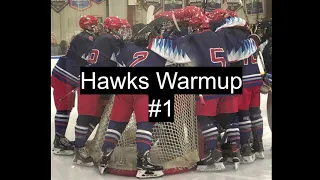 Hawks Warmup Sample #1