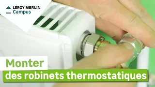 Comment monter des robinets thermostatiques ? Leroy Merlin