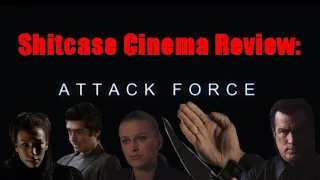 Attack Force - Shitcase Cinema review