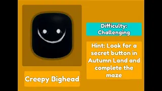 How to get the Creepy Bighead - Find the Big Heads [Roblox]