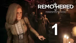 Remothered: Tormented Fathers - Прохождение игры на русском языке [#1] | PC