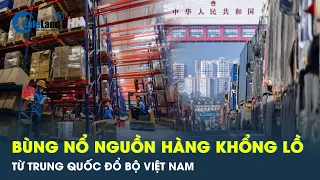 Hàng hóa Trung Quốc đổ bộ khiến hàng Việt Nam “nguy kịch”? | CafeLand