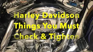 Harley Davidson Road King, Must Check and Tighten