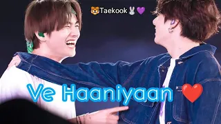 🖤✨.. Ve Haaniyaan ❤️| Taekook Version| #🐯Taekook🐰💜 |BTS ||BTS army||Taekook Forever |