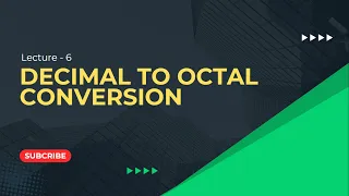 Decimal to Octal Conversion with example